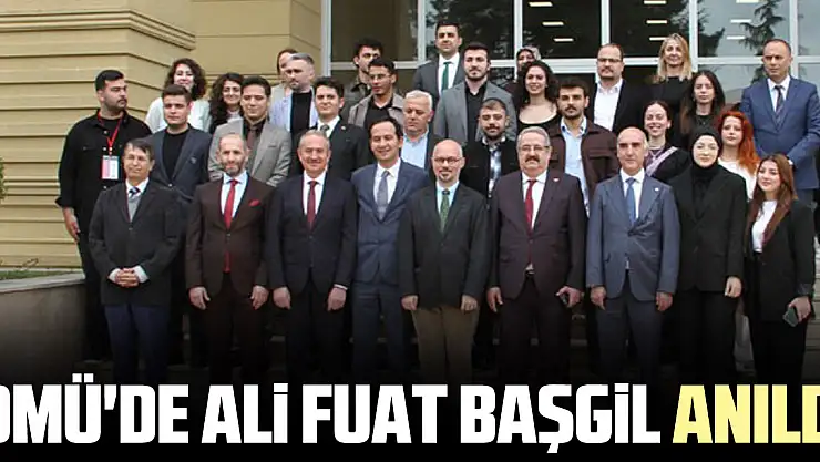 OMÜ'de Ali Fuat Başgil anıldı