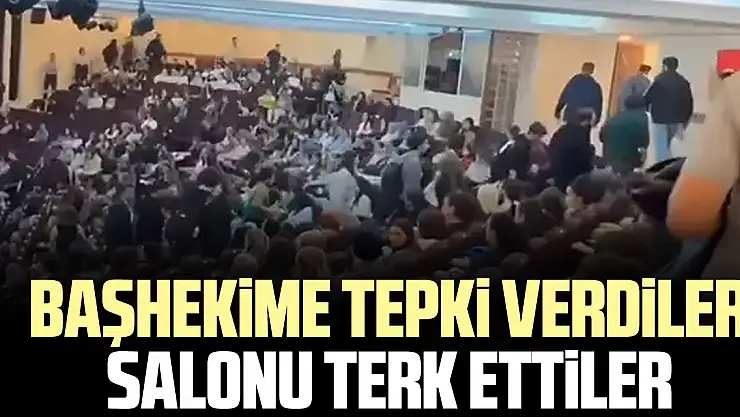 BAŞHEKiME TEPKi VERDiLER SALONU TERK ETTiLER