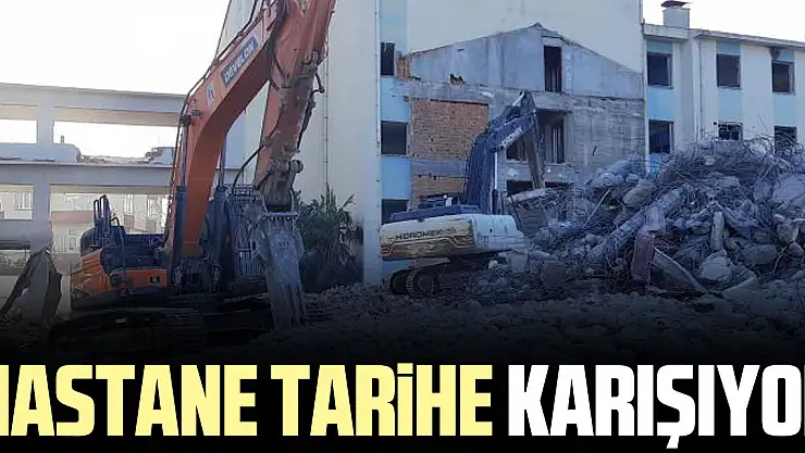 HASTANE TARiHE KARIŞIYOR