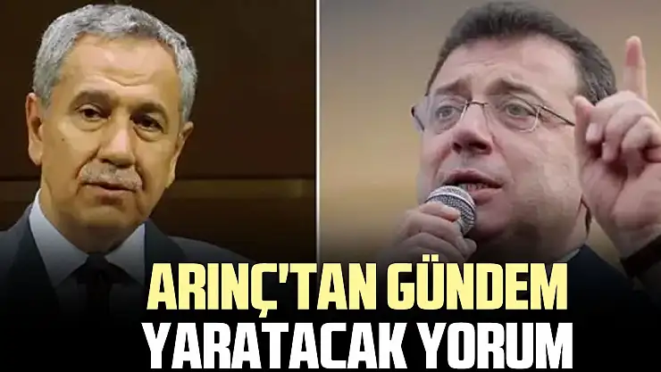 Arınç'tan gündem yaratacak yorum