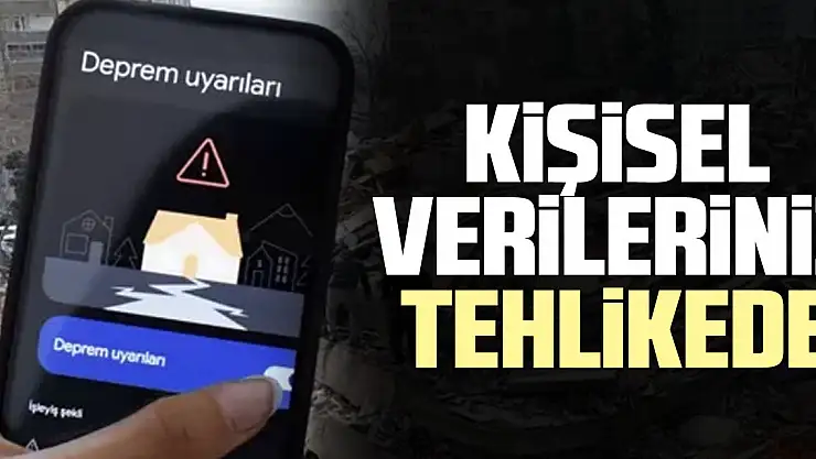 KiŞiSEL VERiLERiNiZ TEHLiKEDE