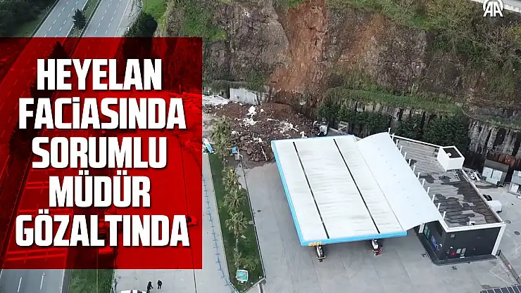 Heyelan faciasında bir gözaltı!