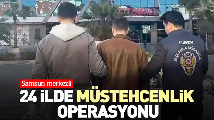 24 ilde müstehcenlik operasyonu