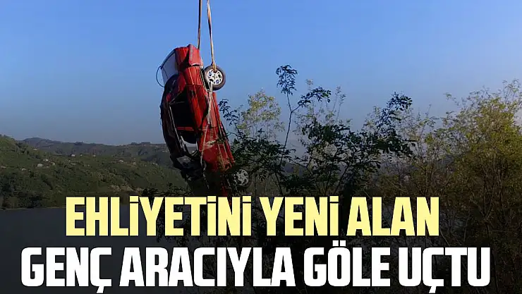 EHLiYETiNi YENi ALAN GENÇ ARACIYLA GÖLE UÇTU