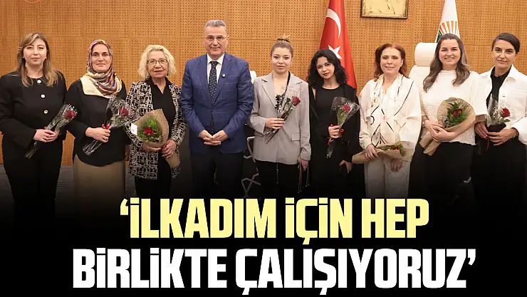 'İlkadım için Hep Birlikte Çalışıyoruz'