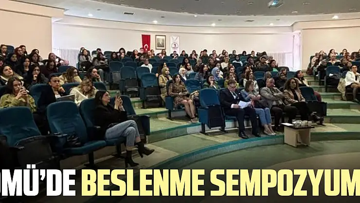 OMÜ'de Beslenme Sempozyumu