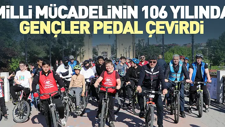 MİLLİ MÜCADELİNİN 106 YILINDA GENÇLER PEDAL ÇEVİRDİ