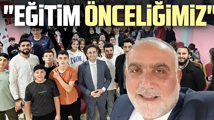 'Eğitim önceliğimiz'