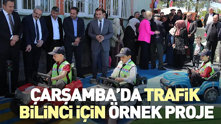 Çarşamba'da Trafik Bilinci İçin Örnek Proje