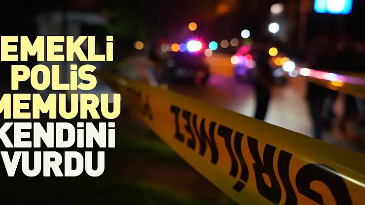 Emekli polis memuru kendini vurdu