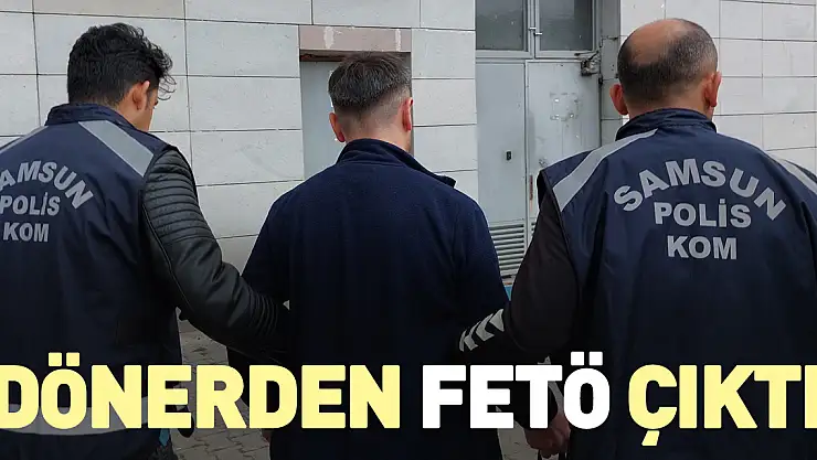 Dönerden FETÖ çıktı