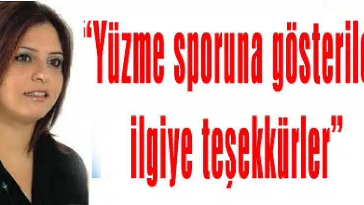 'Yüzme sporuna gösterilen ilgiye teşekkürler'