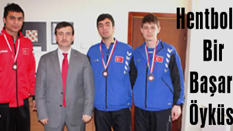 Hentbolda Bir Başarı Öyküsü