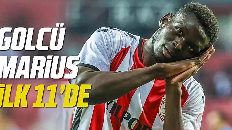 Golcü Marius ilk 11'de