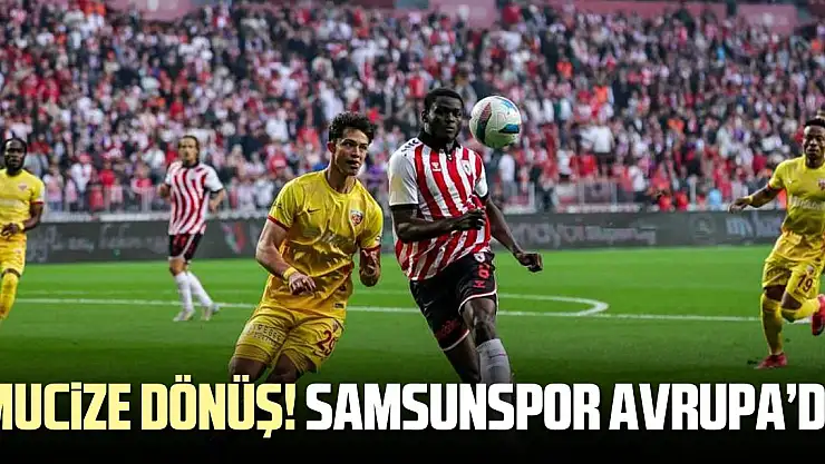 Trendyol Süper Lig: Samsunspor: 2 - Kayserispor: 1 (Maç sonucu)