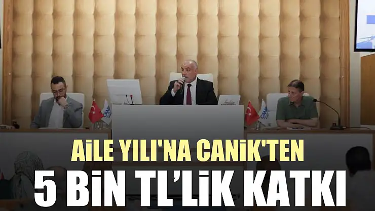 Aile Yılı'na Canik'ten 5 bin Tl'lik katkı