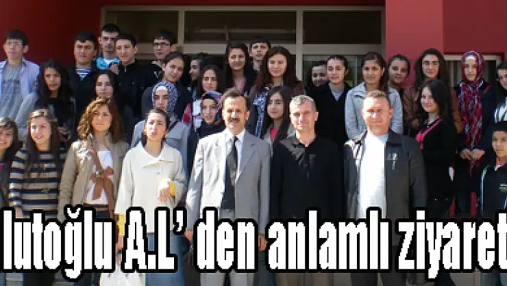 Bulutoğlu A.L' den anlamlı ziyaretler