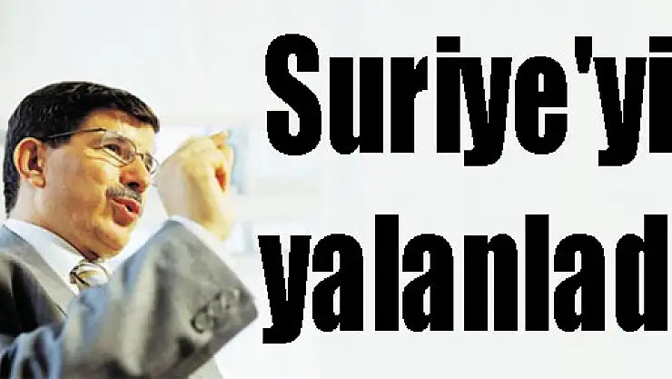 Suriye'yi yalanladı