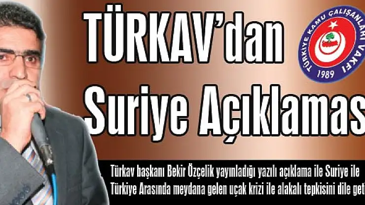 TÜRKAV'dan Suriye Açıklaması