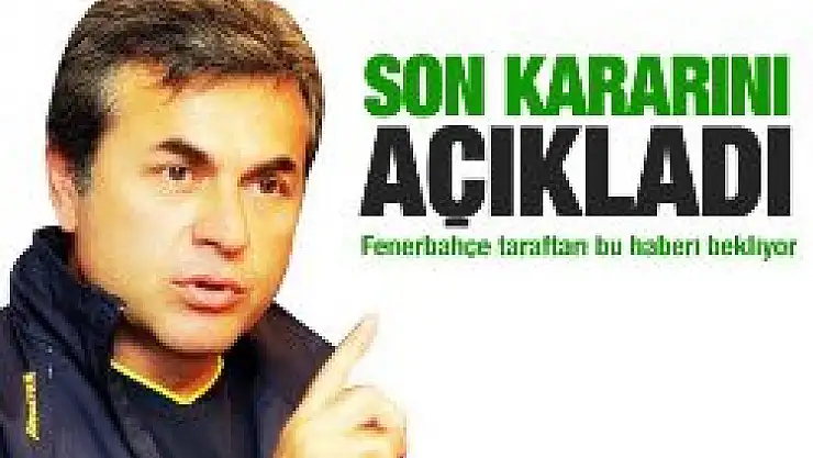 Kocaman Sow için kararını verdi