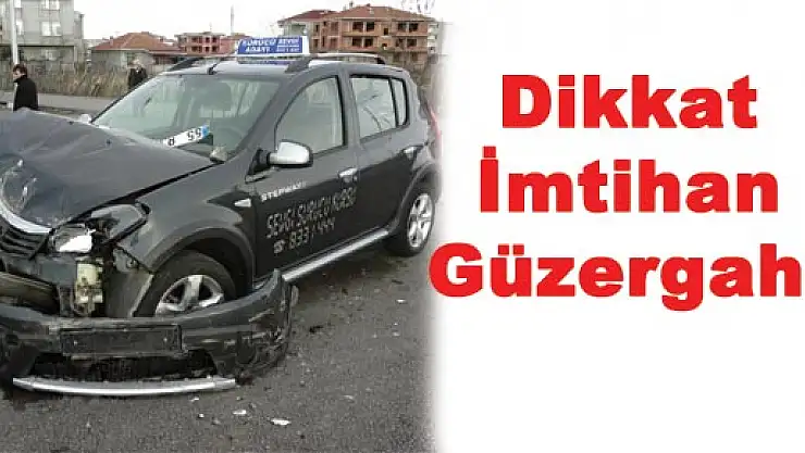 Dikkat İmtihan Güzergahı!