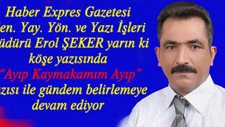 Köşe yazısı ile bomba gibi geliyor
