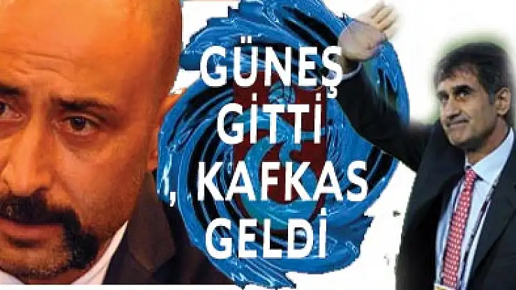 TS DE KAFKAS DÖNEMİ BAŞLIYOR...