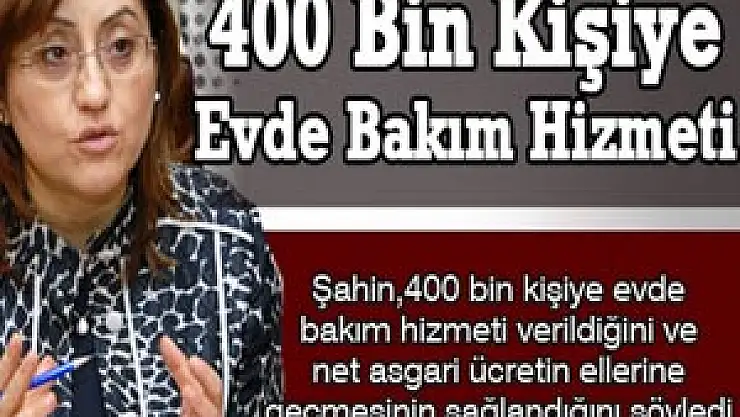 400 Bin Kişiye Evde Bakım Hizmeti