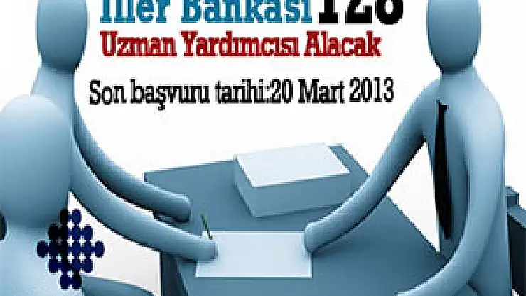 İller Bankası 128 Uzman Yardımcısı Alacak