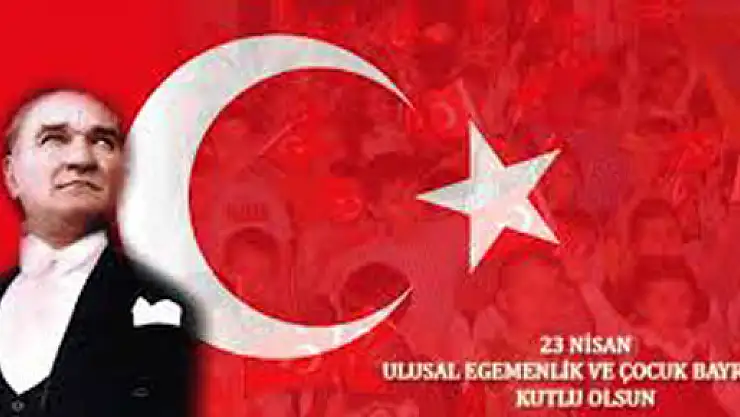 23 Nisan Kutlu Olsun