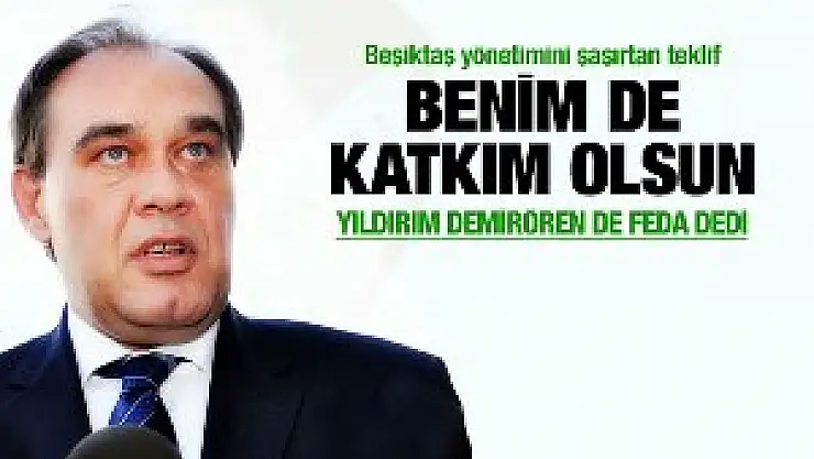 Demirören'den Beşiktaş'a çarpıcı öneri