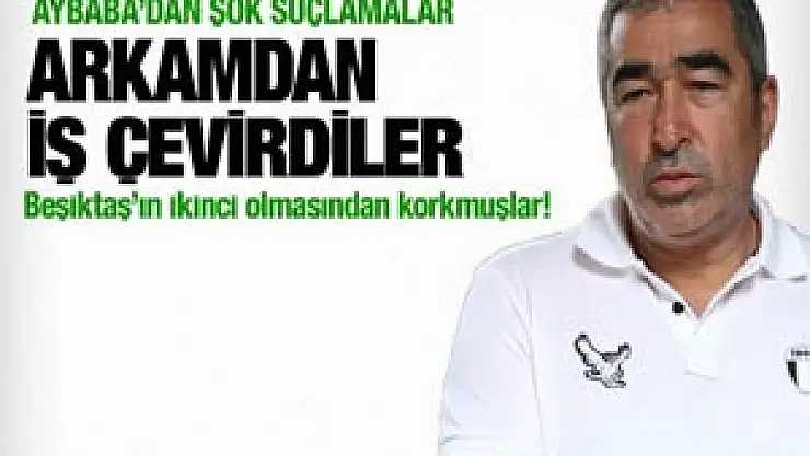 Samet Aybaba'dan ağır eleştiriler
