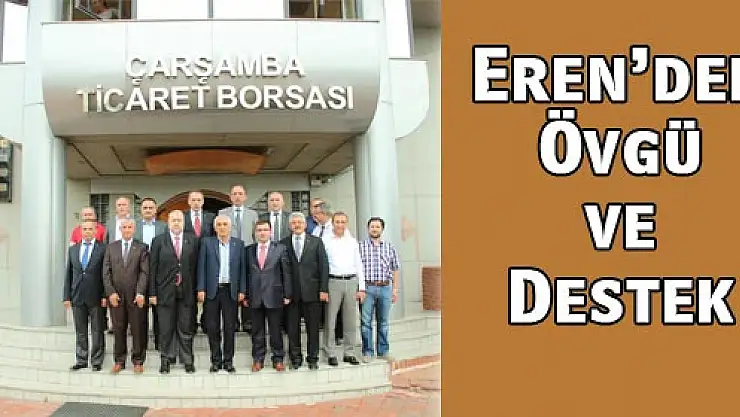 Eren'den Övgü ve Destek