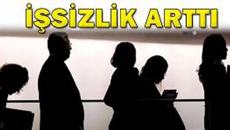 İşsizlik rakamları açıklandı