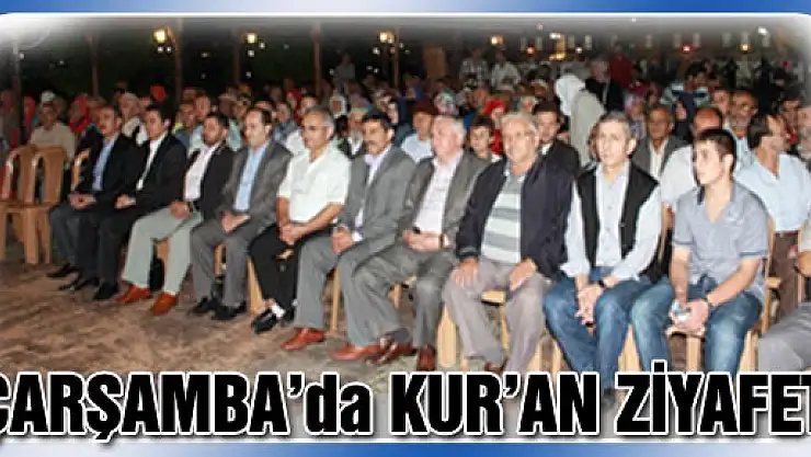 Çarşamba'da Kuran Ziyafeti