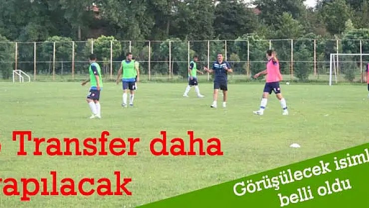 5 Transfer daha yapılacak
