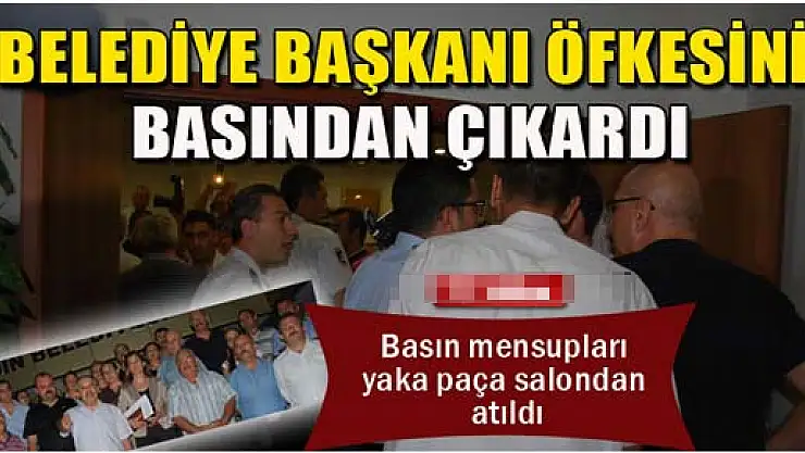 Aydın Belediye Başkanı muhalefete olan öfkesini basından çıkardı