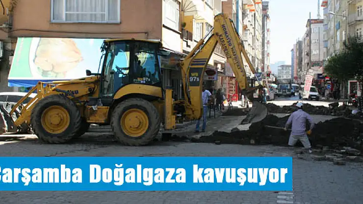 Çarşamba Doğal Gaza Ekim Ayında Kavuşuyor