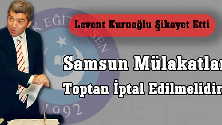 Levent Kuruoğlu Şikayet Etti