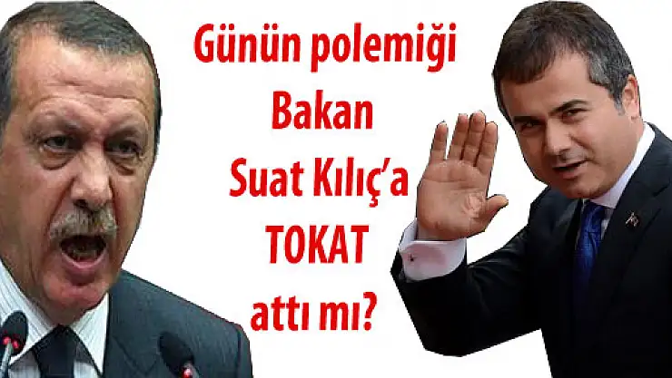 Günün polemiği: Bakan TOKAT yedi mi?
