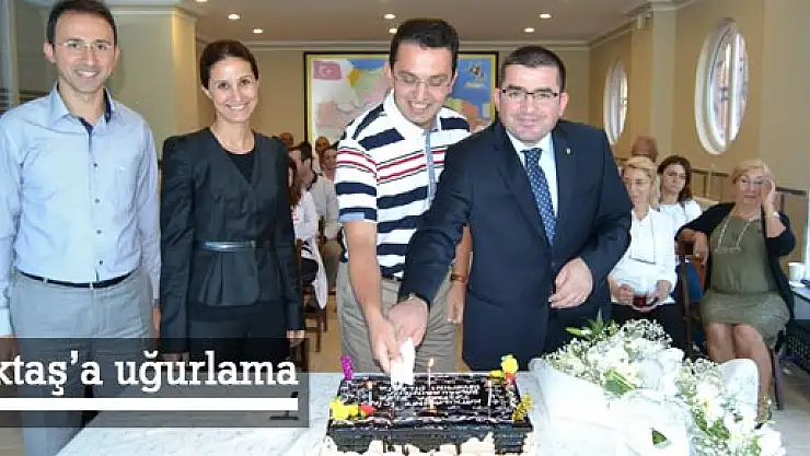 İlkumut, Genel Müdür Aktaş'ı Uğurladı