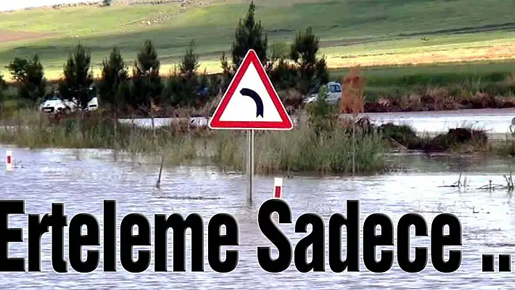 ERTELEME TARSİMLİ ÜRETİCİYE YAPILIYOR