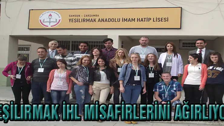 Yeşilırmak İHL misafirlerini ağırlıyor 