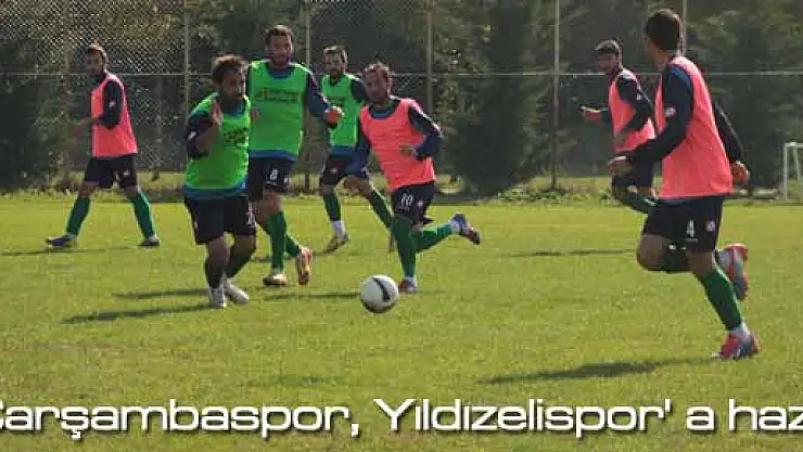 Çarşambaspor, Yıldızelispor' a hazır