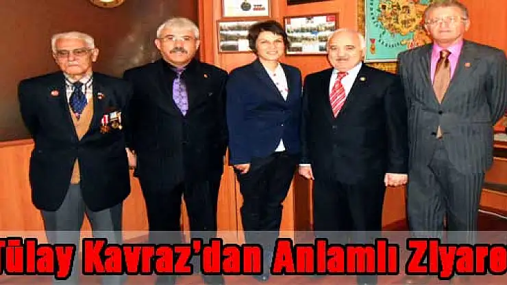 Tülay Kavraz'dan anlamlı ziyaret