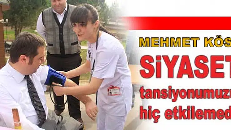  Köse, 'Siyaset tansiyonumuzu hiç etkilemedi'