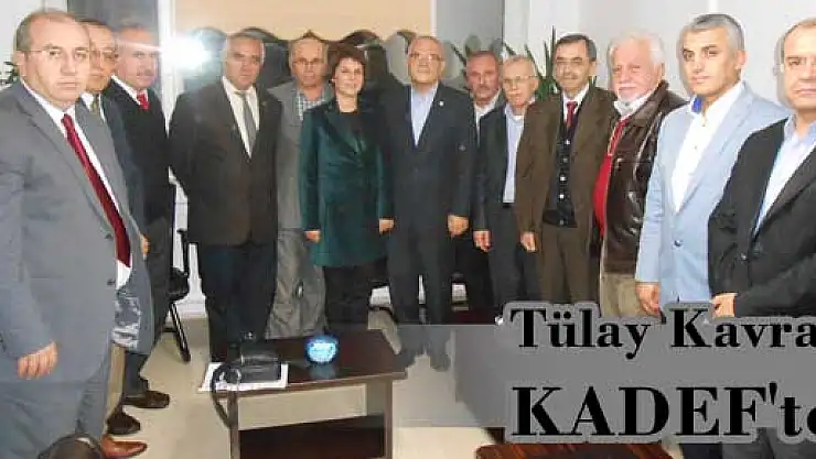 Tülay Kavraz KADEF'te