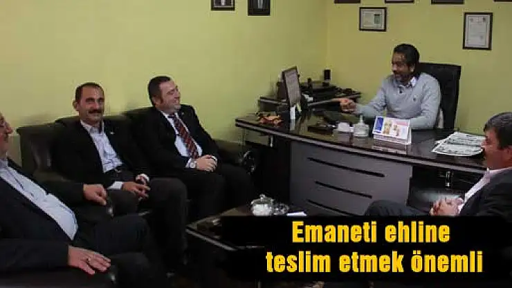 'Emaneti ehline teslim etmek önemli'