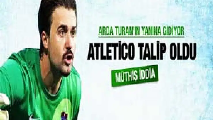 Onur Kıvrak Atletico Madrid'e gidiyor