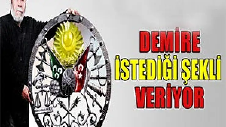 Demire iki saniyede istediği şekli veriyor